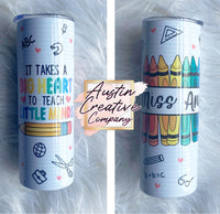 Big Heart Teacher Tumbler